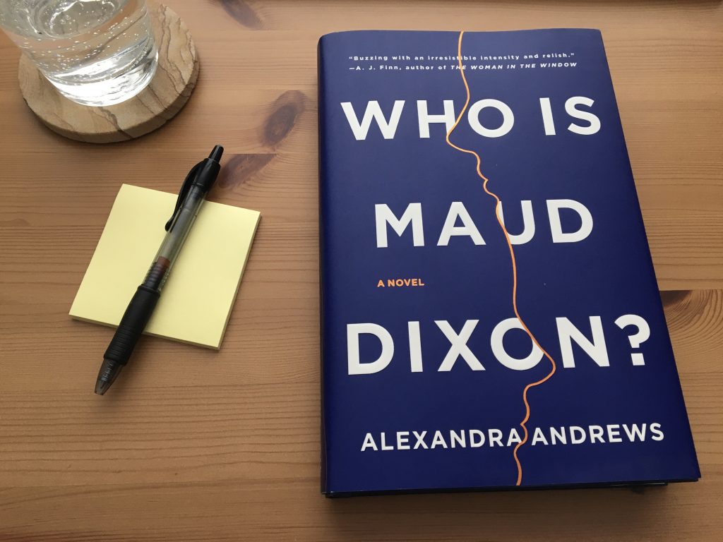 Who Is Maud Dixon? by Alexandra Andrews