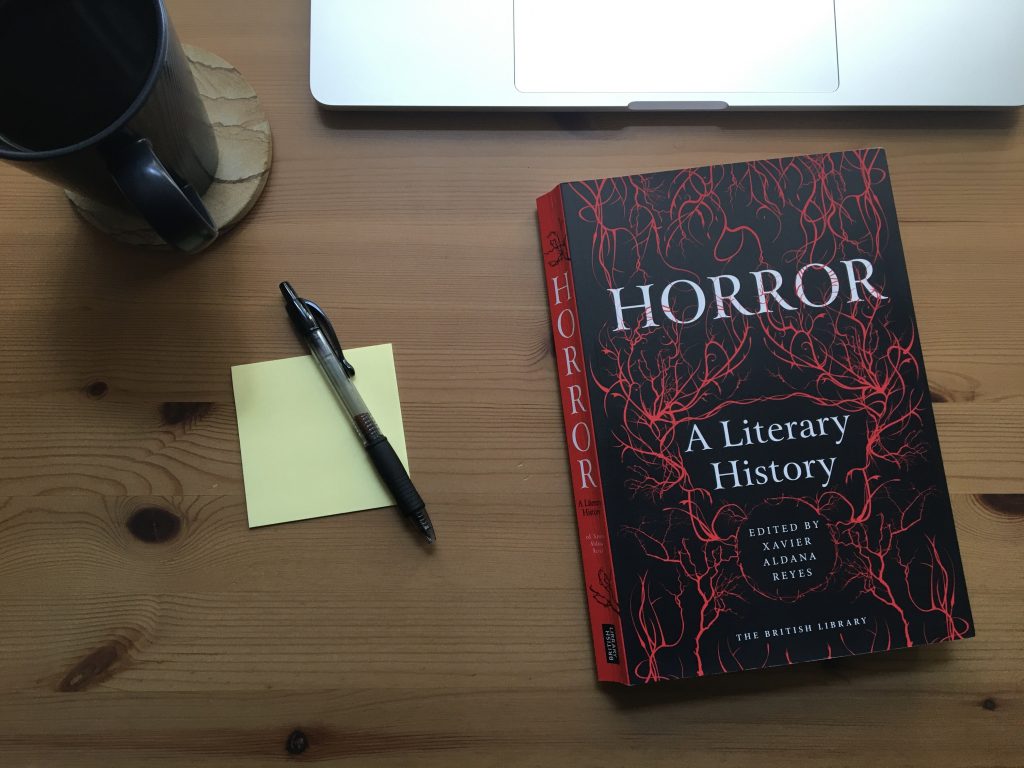 Horror: A Literary History, Xavier Aldana Reyes, ed.