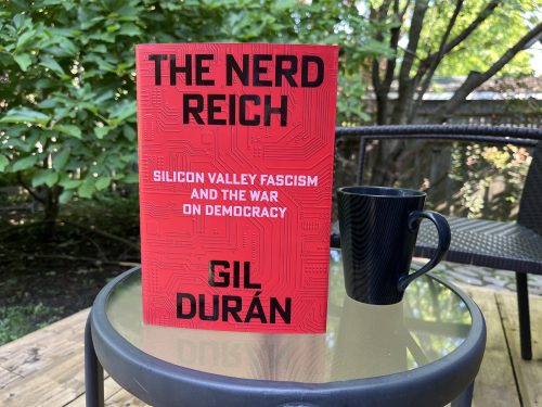 Sleepwalking toward tech apocalypse: Investigative reporter Gil Durán exposes Silicon Valley’s far right plans for dismantling democracy
