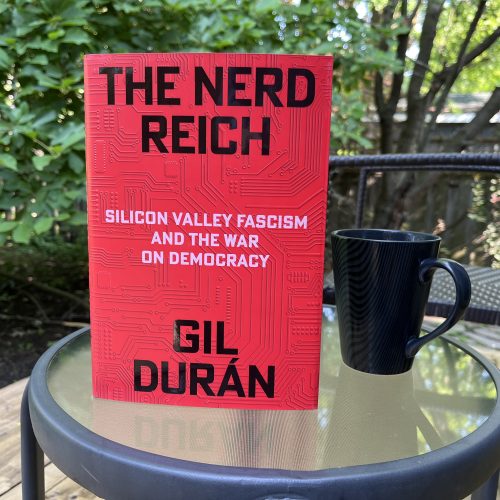 Sleepwalking toward tech apocalypse: Investigative reporter Gil Durán exposes Silicon Valley’s far right plans for dismantling democracy